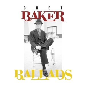Chet Baker - Ballads in der Gruppe Minishops / Chet Baker bei Bengans Skivbutik AB (3233654)