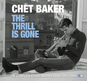 Chet Baker - Thrill Is Gone in der Gruppe CD bei Bengans Skivbutik AB (3233656)