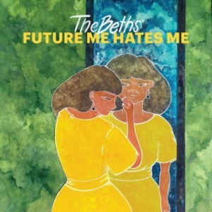 Beths - Future Me Hates Me in der Gruppe CD bei Bengans Skivbutik AB (3234450)
