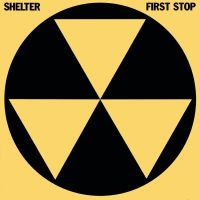 Shelter - First Stop in der Gruppe CD bei Bengans Skivbutik AB (3234574)