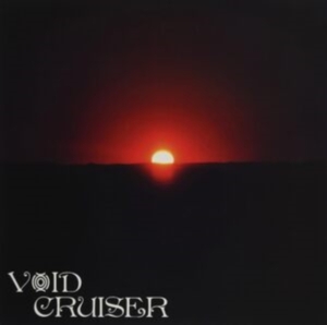 Void Cruiser - Overstaying My Welcome in der Gruppe VINYL bei Bengans Skivbutik AB (3234630)