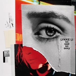 Lykke Li - So Sad So Sexy in der Gruppe Minishops / Lykke Li bei Bengans Skivbutik AB (3235699)