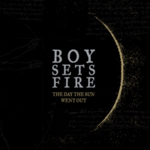 Boysetsfire - Day The Sun Went Out The in der Gruppe VINYL bei Bengans Skivbutik AB (3235952)