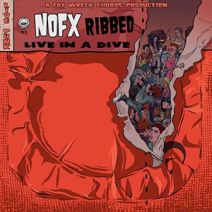 Nofx - Ribbed - Live In A Dive in der Gruppe VINYL bei Bengans Skivbutik AB (3236148)