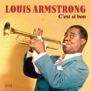 Armstrong Louis - C'est Si Bon in der Gruppe Minishops / Louis Armstrong bei Bengans Skivbutik AB (3236188)
