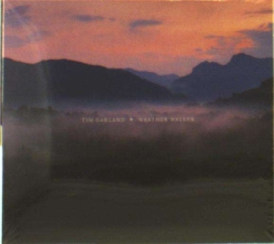 Tim Garland - Weather Walker in der Gruppe CD bei Bengans Skivbutik AB (3236294)