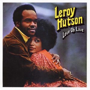 Hutson Leroy - Love Oh Love in der Gruppe UNSERE TIPPS / Klassiska lablar / PIAS Recordings bei Bengans Skivbutik AB (3236303)