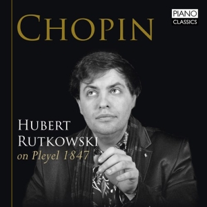 Chopin Frédéric - Hubert Rutkowski On Pleyel 1847 in der Gruppe CD bei Bengans Skivbutik AB (3247061)