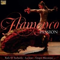 Blandade Artister - Flamenco Passion in der Gruppe CD bei Bengans Skivbutik AB (3247075)