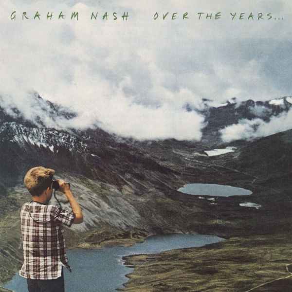Graham Nash - Over The Years... in der Gruppe VINYL / Bestseller bei Bengans Skivbutik AB (3247611)
