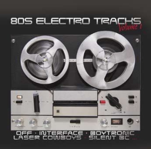 Various Artists - 80S Electro Tracks in der Gruppe CD bei Bengans Skivbutik AB (3247626)