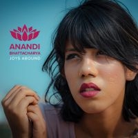 Bhattacharya Anandi - Joys Abound in der Gruppe CD bei Bengans Skivbutik AB (3247637)