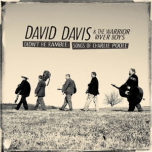 Davis David & The Warrior River Boy - Didn't He Ramble:Songs Of Charlie P in der Gruppe CD bei Bengans Skivbutik AB (3247664)