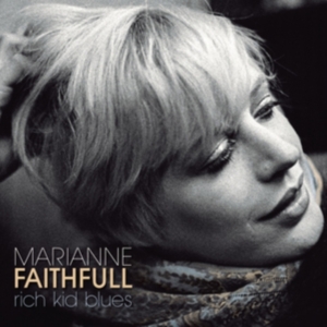 Marianne Faithfull - Rich Kid Blues in der Gruppe Minishops / Marianne Faithfull bei Bengans Skivbutik AB (3247671)