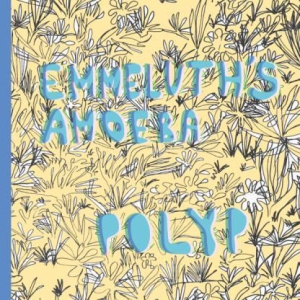 Emmeluth's Amoeba - Polyp in der Gruppe VINYL bei Bengans Skivbutik AB (3247709)