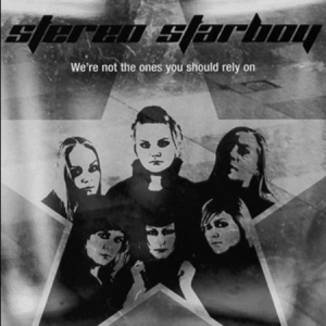 Stereo Starboy - We're Not The Ones You Should Rely in der Gruppe CD bei Bengans Skivbutik AB (3247716)