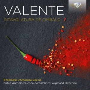 Valente Antonio - Intavolatura De Cimbalo in der Gruppe CD bei Bengans Skivbutik AB (3247736)