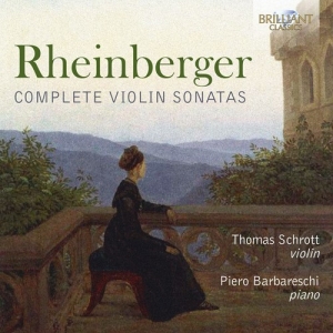 Rheinberger Joseph - Complete Violin Sonatas in der Gruppe CD bei Bengans Skivbutik AB (3247739)