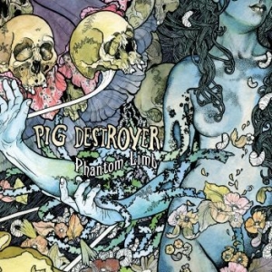 Pig Destroyer - Phantom Limb in der Gruppe VINYL bei Bengans Skivbutik AB (3248424)