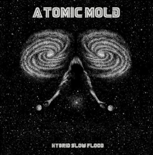 Atomic Mold - Hybrid Slow Flood - Ltd.Ed. in der Gruppe VINYL bei Bengans Skivbutik AB (3249282)