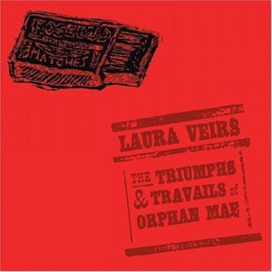 Veirs Laura - Triumphs And Travails Of Orphane Ma in der Gruppe CD bei Bengans Skivbutik AB (3249297)