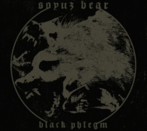Soyuz Bear - Black Phlegm in der Gruppe CD bei Bengans Skivbutik AB (3249359)