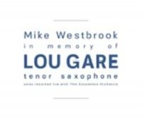 Westbrook Mike - In Memory Of Lou Gare in der Gruppe CD / Jazz bei Bengans Skivbutik AB (3249379)