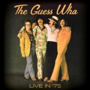 Guess Who - Live In '75 (Fm) in der Gruppe CD bei Bengans Skivbutik AB (3249454)