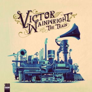 Wainwright Victor - Victor Wainwright & The Train in der Gruppe VINYL bei Bengans Skivbutik AB (3250549)