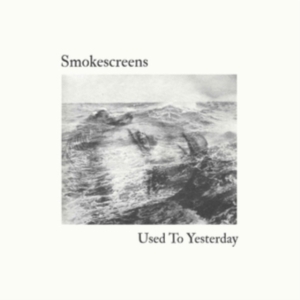 Smokescreens - Used To Yesterday in der Gruppe CD bei Bengans Skivbutik AB (3250553)