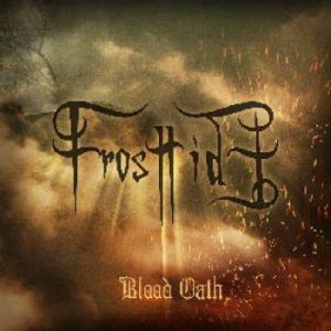 Frosttide - Blood Oath - Digipack in der Gruppe CD bei Bengans Skivbutik AB (3255407)