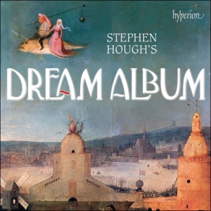 Various - Stephen Hough's Dream Album in der Gruppe CD bei Bengans Skivbutik AB (3255477)