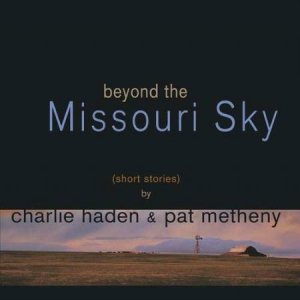 Charlie Haden Pat Metheny - Beyond The Missouri Sky (2Lp) in der Gruppe Minishops / Pat Metheny bei Bengans Skivbutik AB (3262058)
