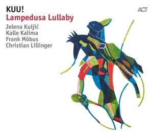 Kuu! - Lampedusa Lullaby in der Gruppe CD bei Bengans Skivbutik AB (3263814)