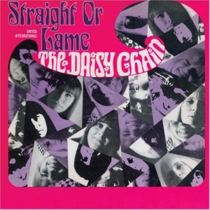 Daisy Chain The - Straight Or Lame in der Gruppe CD bei Bengans Skivbutik AB (3264399)