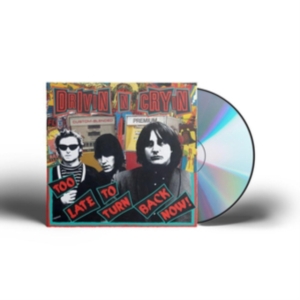 Drivin N Cryin - Too Late To Turn Back Now in der Gruppe CD bei Bengans Skivbutik AB (3264421)