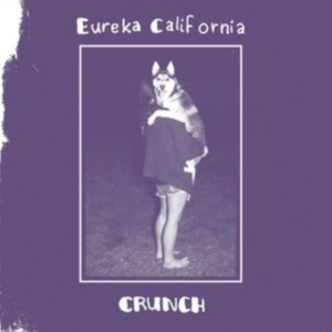 Eureka California - Crunch in der Gruppe CD bei Bengans Skivbutik AB (3264443)