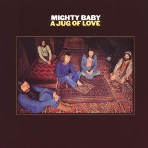 Mighty Baby - A Jug Of Love in der Gruppe CD bei Bengans Skivbutik AB (3264640)