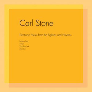 Carl Stone - Electronic Music From The Eighties in der Gruppe VINYL bei Bengans Skivbutik AB (3265294)