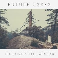 Future Usses - Existential Haunting in der Gruppe VINYL bei Bengans Skivbutik AB (3266707)