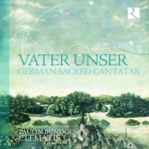 Various - Vater Unser: German Sacred Cantatas in der Gruppe CD bei Bengans Skivbutik AB (3266798)