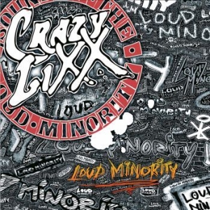 Crazy Lixx - Loud Minority in der Gruppe CD bei Bengans Skivbutik AB (3266983)