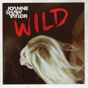 Shaw Taylor Joanne - Wild in der Gruppe CD bei Bengans Skivbutik AB (3266995)
