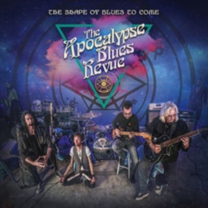 Apocalypse Blues Revue - Shape Of Blues To Come in der Gruppe CD bei Bengans Skivbutik AB (3267007)