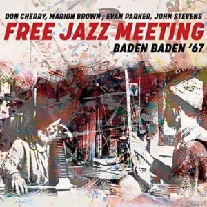 Various Artists - Free Jazz Meeting Baden Baden 67 in der Gruppe CD bei Bengans Skivbutik AB (3274082)