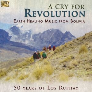Los Ruphay - A Cry For Revolution in der Gruppe CD bei Bengans Skivbutik AB (3274191)