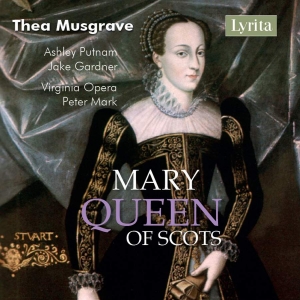 Musgrave Thea - Mary, Queen Of Scots in der Gruppe Externt_Lager / Naxoslager bei Bengans Skivbutik AB (3274201)