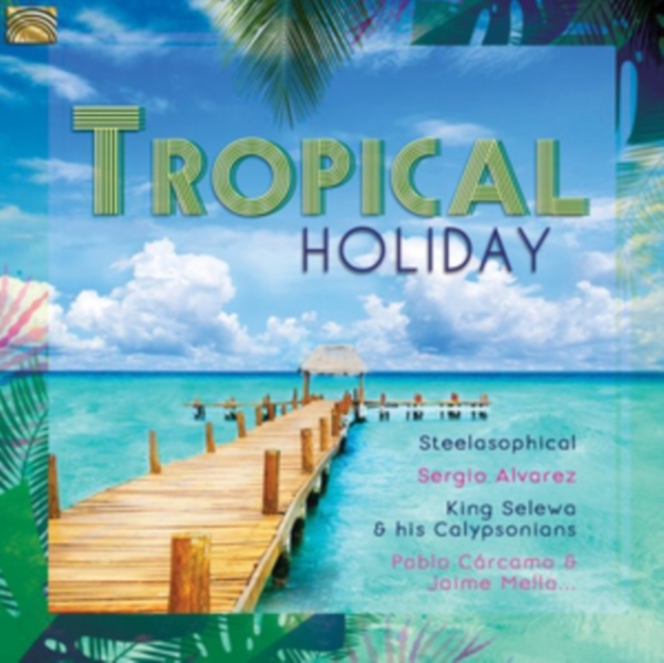 Various - Tropical Holiday in der Gruppe CD / Bestseller bei Bengans Skivbutik AB (3274205)