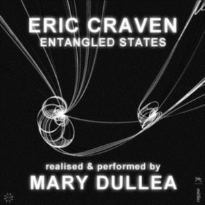 Craven Eric - Entangled States in der Gruppe Externt_Lager / Naxoslager bei Bengans Skivbutik AB (3274374)