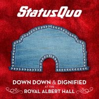 Status Quo - Down Down & Dignified At The Royal in der Gruppe Minishops / Status Quo bei Bengans Skivbutik AB (3276011)